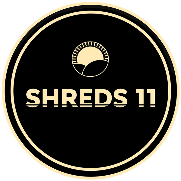 Shreds 11